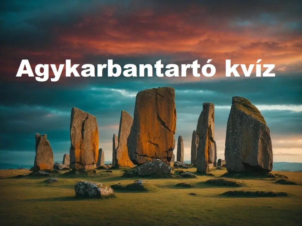 Agykarbantartó kvíz: