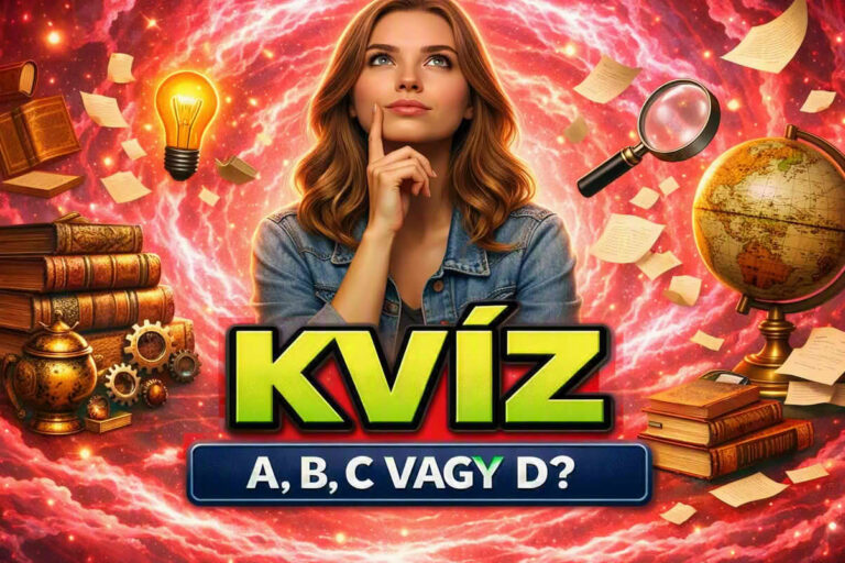 Kvíz: Ha sikerül, mindenki elismeri a tudásod